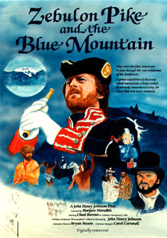 DVD Cover of the movie: "Zebulon Pike and the Blue Mountain"