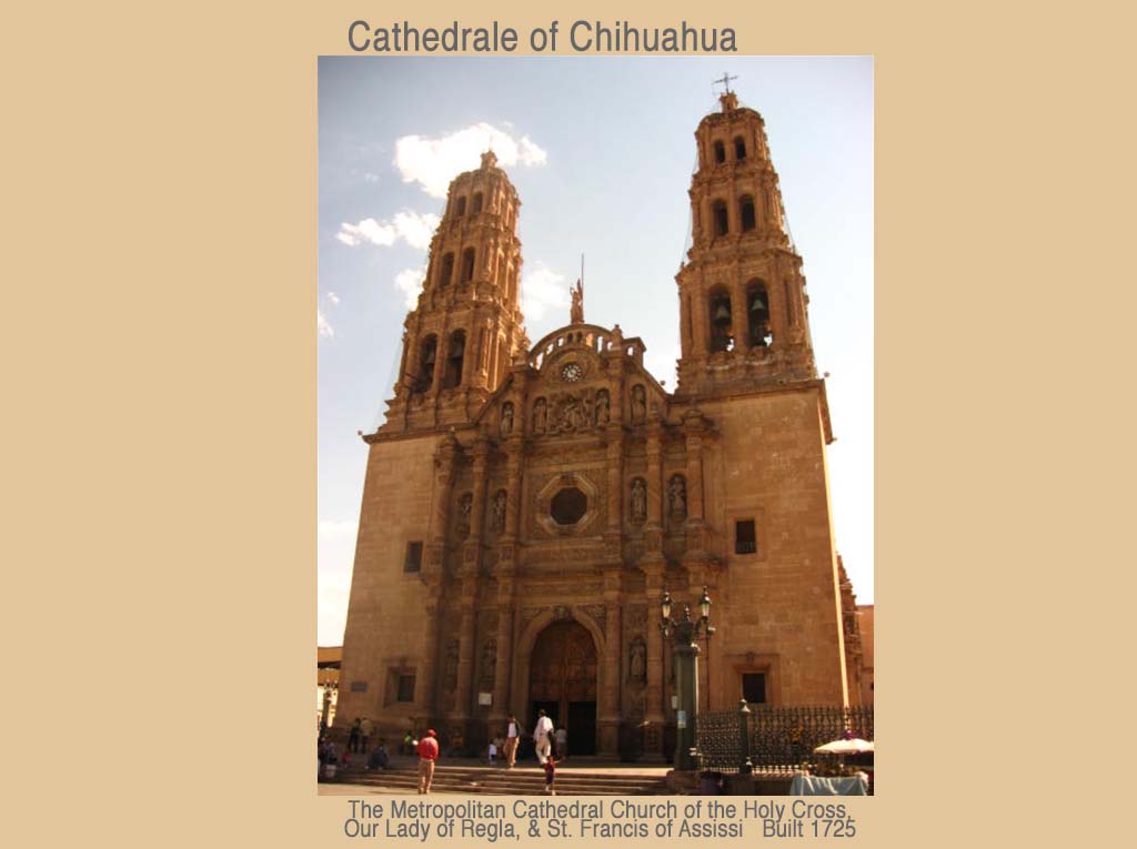 Chihuahua, México Cathedral