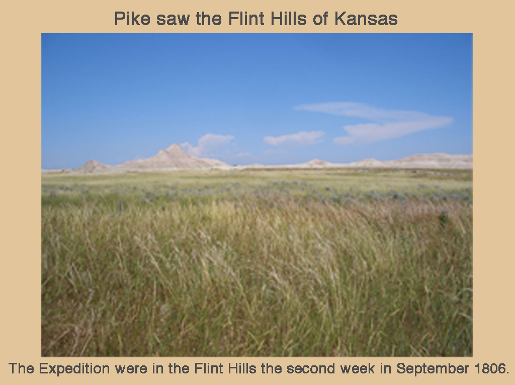 Pike Saw the Flint Hills of Kansas