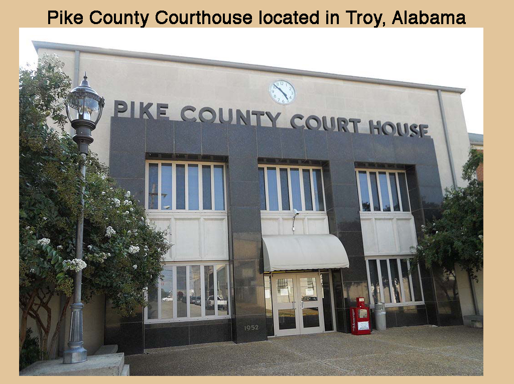 Pike County Courthouse located in Troy, Alabama