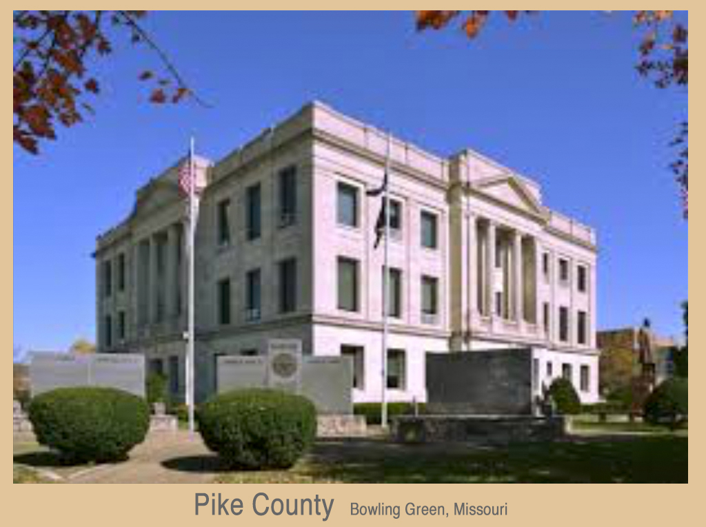 Pike County Courthouse- Bowling Green, MO